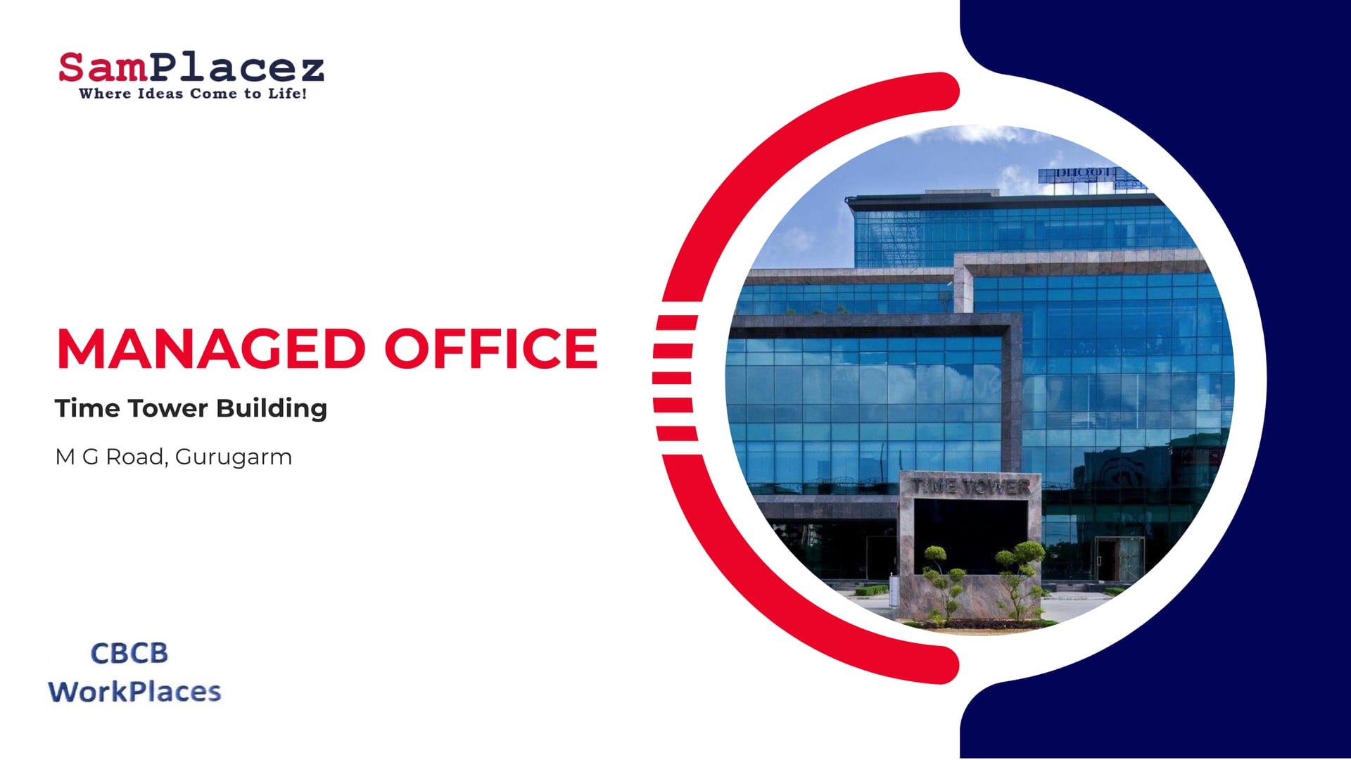 Time Tower — SamPlacez managed office, MG Road Gurugram